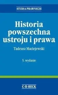 Historia powszechna ustroju i prawa w.5 - Tadeusz Maciejewski