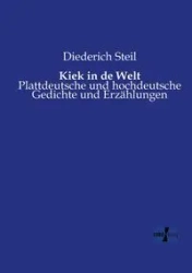 Kiek in de Welt - Steil Diederich