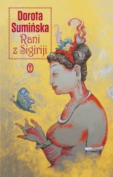 Rani z sigiriji - Dorota Sumińska