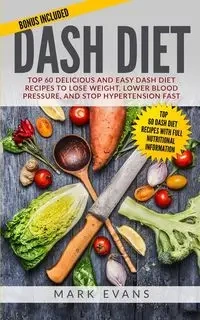 DASH Diet - Mark Evans