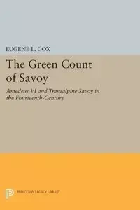 The Green Count of Savoy - Eugene L. Cox