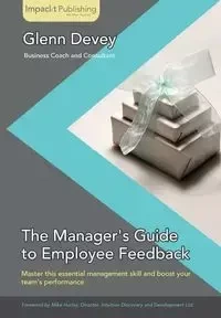 Giving Your First Employee Feedback - Glenn Devey