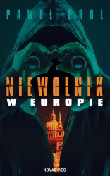 eBook Niewolnik w Europie - Paweł  Brol epub mobi