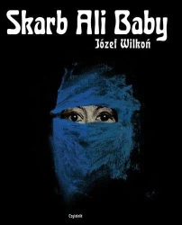 Skarb ali baby - Józef Wilkoń