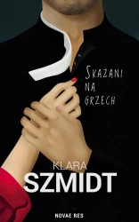 Skazani na grzech - Klara Szmidt