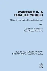 Warfare in a Fragile World - Sipri