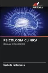 PSICOLOGIA CLINICA - Juldasheva Sozhida