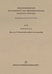 Über einen für Schwermetalle selektiven Ionenaustauscher - Jenckel Ernst