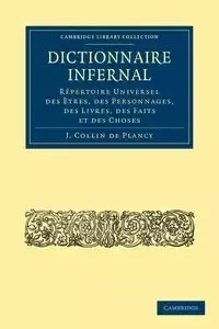 Dictionnaire Infernal - Collin De Plancy Jacques-Albin-Simon