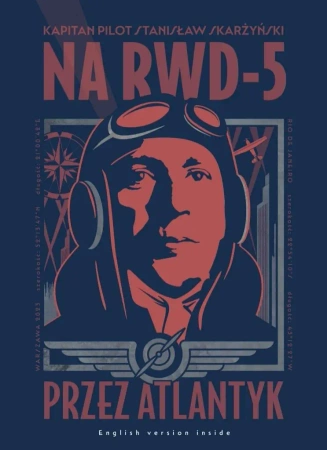 Na RWD-5 przez Atlantyk - Agencja Mienia Wojskowego
