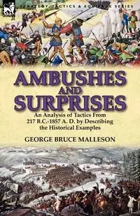Ambushes and Surprises - George Bruce Malleson