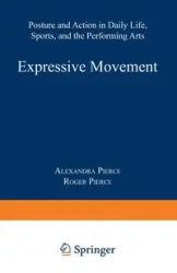 Expressive Movement - Alexandra Ph.D. Pierce