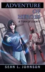 Adventure of Heroes - L. Johnson Sean
