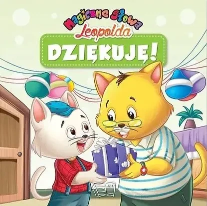 Magiczne słowa Leopolda. Dziękuję! - praca biorowa