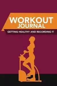 Workout Journal - Scott Colin