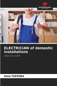 ELECTRICIAN of domestic installations - Tapsoba Aimé
