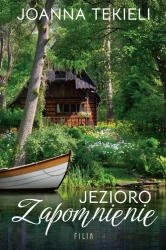 eBook Jezioro Zapomnienie - Joanna Tekieli mobi