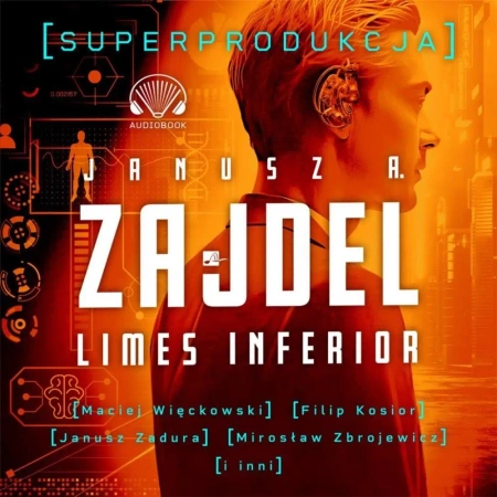 Limes inferior. Superprodukcja - Janusz A. Zajdel