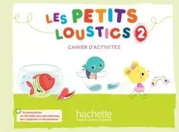 Les Petits Loustics 2 zeszyt ćwiczeń +CD - Hugues Denisot, Marianne Capouet, Brigitte Eubelen