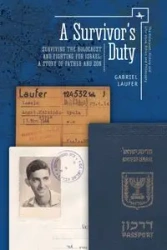 A Survivor's Duty - Gabriel Laufer