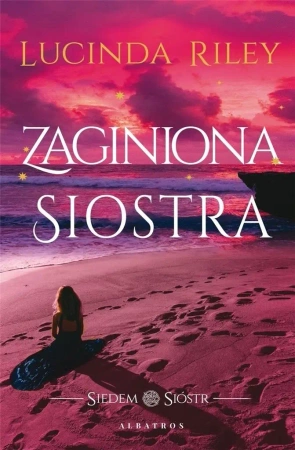 Siedem sióstr. Zaginiona siostra - Lucinda Riley