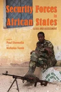 Security Forces in African States - Shemella Paul