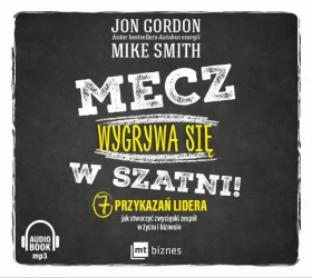audiobook Mecz wygrywa się w szatni! - Jon Gordon