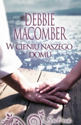 eBook W cieniu naszego domu - Debbie Macomber mobi epub