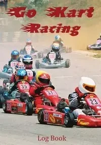 Go Kart Racing Log Book - Addicts Karting