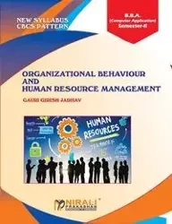 ORGANIZATIONAL BEHAVIOUR AND HUMAN RESOURCE MANAGEMENT - Jadhav Gauri