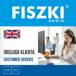 audiobook FISZKI audio – angielski – Obsługa klienta - Patrycja Wojsyk