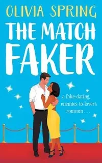 The Match Faker - Spring Olivia