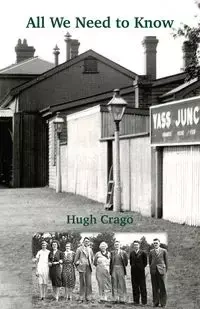 All We Need To Know - Hugh Crago