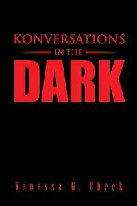 Konversations in the Dark - Cheek Vanessa G.