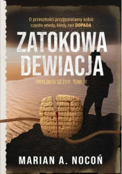 Zatokowa dewiacja. Trylogia Seton. Tom 3 - Marian A. Nocoń