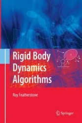 Rigid Body Dynamics Algorithms - Roy Featherstone