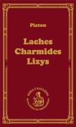 Laches Charmides Lizys - Platon