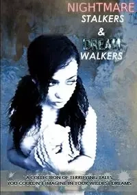 Nightmare Stalkers & Dream Walkers - Press Horrified