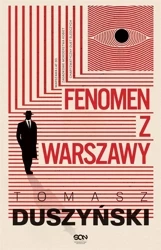 Fenomen z Warszawy - Tomasz Duszyński