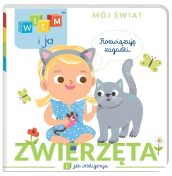 Zwierzęta. I jak Inteligencja. Wiem i ja. Mój świat - opracowanie zbiorowe