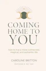Coming Home to You - Caroline Britton