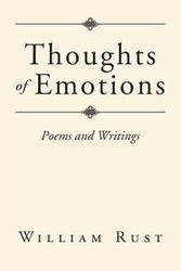 Thoughts of Emotions - William Rust