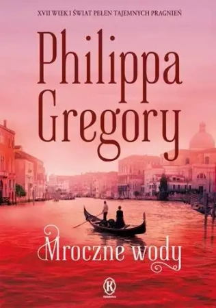 Mroczne wody - Gregory Philippa