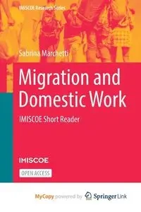 Migration and Domestic Work - Sabrina Marchetti