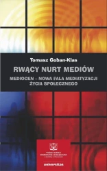 eBook Rwący nurt mediów - Tomasz Goban-Klas epub mobi