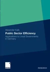 Public Sector Efficiency - Alexander Kalb