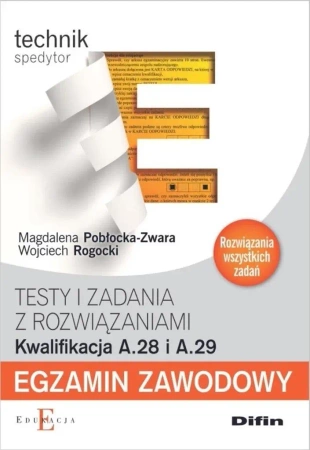 Egzamin zawodowy. Kwalifikacja A.28 i A.29 - Magdalena Pobłocka-Zwara, Wojciech Rogocki