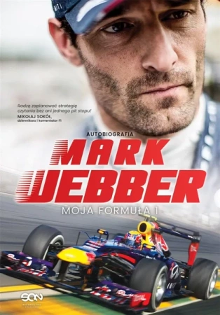 Mark Webber. Moja Formuła 1 w.2 - Mark Webber, Bartosz Sałbut