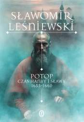Potop. Czas hańby i sławy 1655-1660 wyd. 2025 - Sławomir Leśniewski
