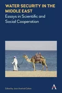 Water Security in the Middle East - Cahan Jean Axelrad